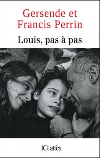 Louis pas à pas
