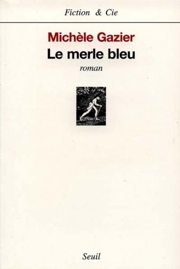 Le merle bleu
