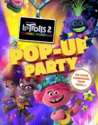 Les Trolls : Pop-up party