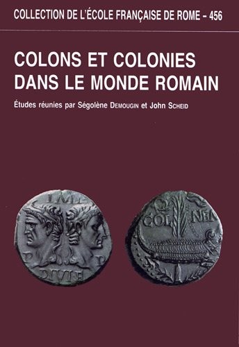 Colons et colonies dans le monde romain