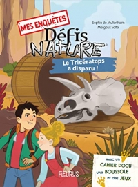 Mes enquêtes Défis nature : Le tricératops a disparu !