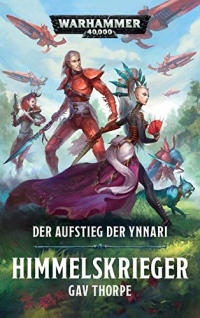 Warhammer 40.000 - Himmelskrieger: Der Aufstieg der Ynnari