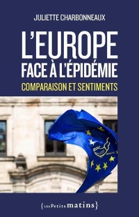 L'Europe face à l'épidémie : comparaison et sentiments