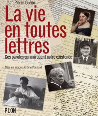 La vie en toutes lettres