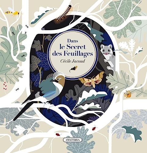 Dans le secret des feuillages