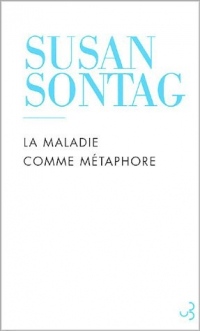 La maladie comme métaphore