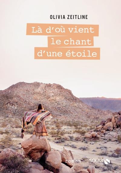 Là d'ou vient le chant d'une étoile