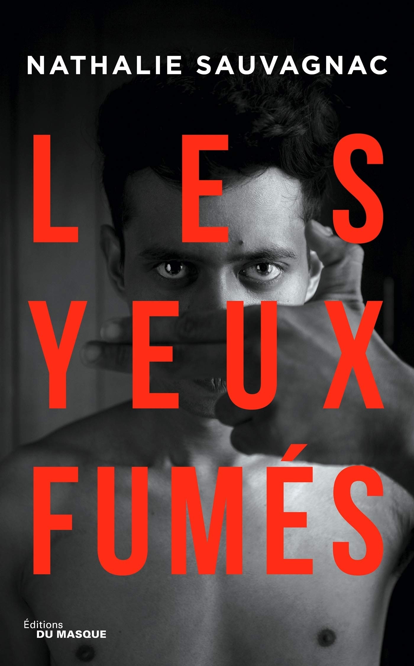 Les Yeux fumés
