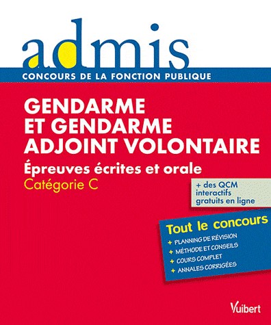 Gendarme et gendarme adjoint volontaire : Epreuves écrites et orale, Catégorie C