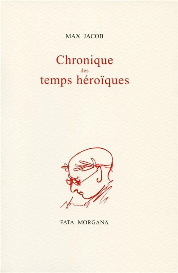 Chronique des Temps Heroiques