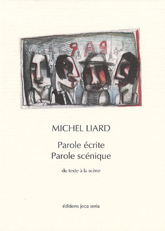 Parole écrite parole scénique