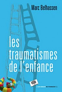 Les Traumatismes de l'enfance