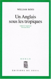 Un Anglais sous les tropiques