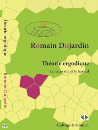 Théorie ergodique: Morceaux choisis