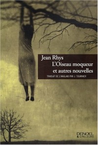 L'Oiseau moqueur et autres nouvelles
