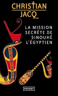 La Mission secrète de Sinouhé l'Egyptien