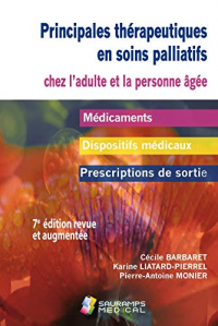 Principales thérapeutiques en soins palliatifs chez l'adulte et la personne âgée