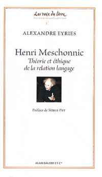 Henri Meschonnic : Théorie et éthique de la relation-langage