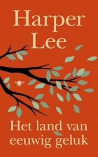 Het land van eeuwig geluk