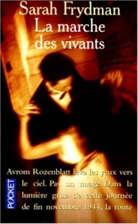 La marche des vivants