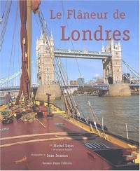 Londres, le flâneur de Londres