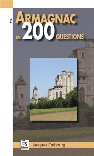 L'Armagnac en 200 questions