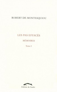 Les pas effacés : Mémoires (Tome 2)