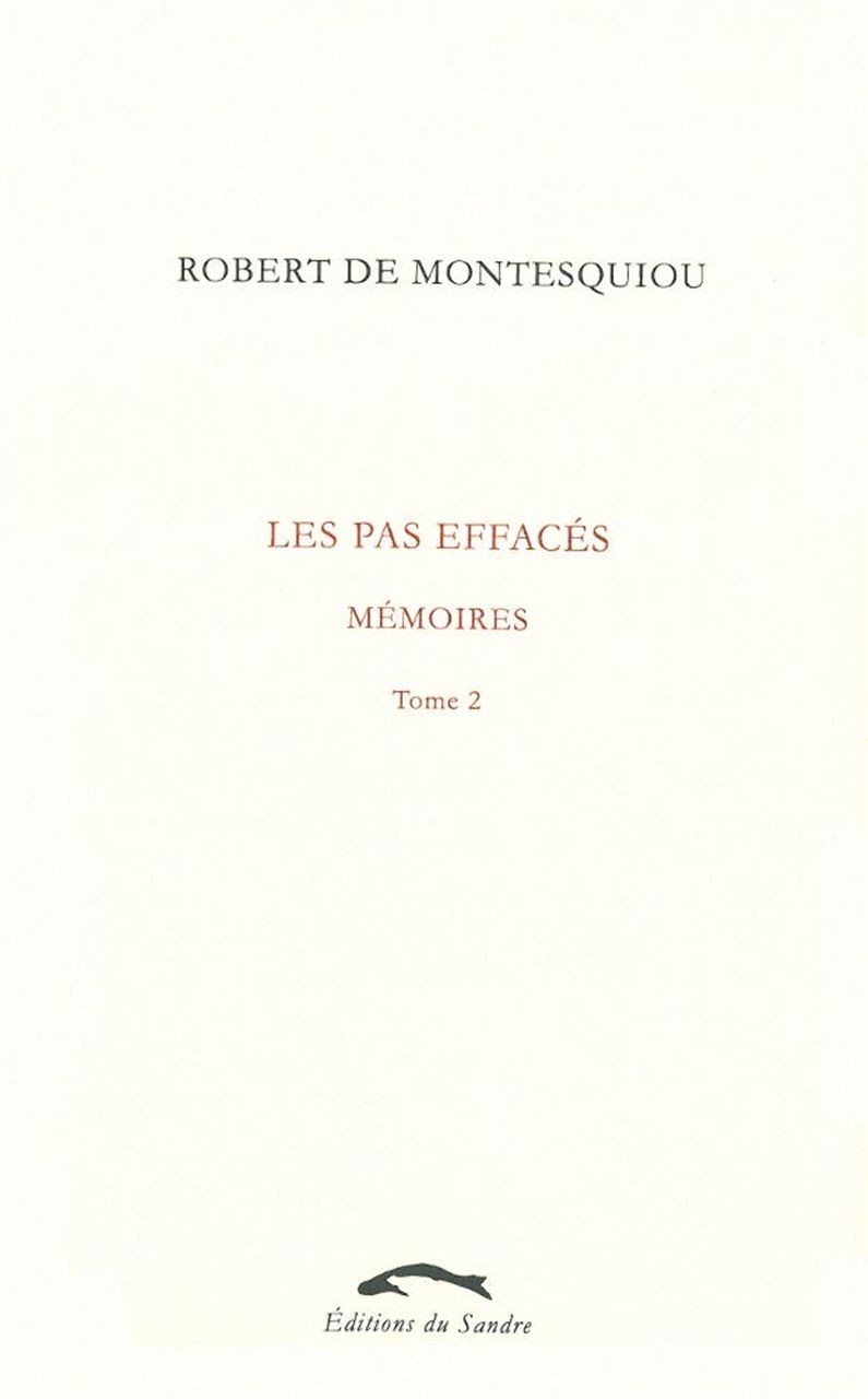 Les pas effacés : Mémoires (Tome 2)