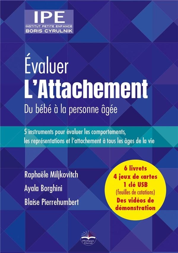 Évaluer l'Attachement. du Bebe a la Personne Agee - Coffret