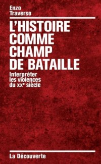 HISTOIRE COMME CHAMP DE BATAIL