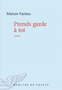Prends garde à toi