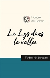 Le Lys dans la vallée de Balzac (fiche de lecture et analyse complète de l'oeuvre)