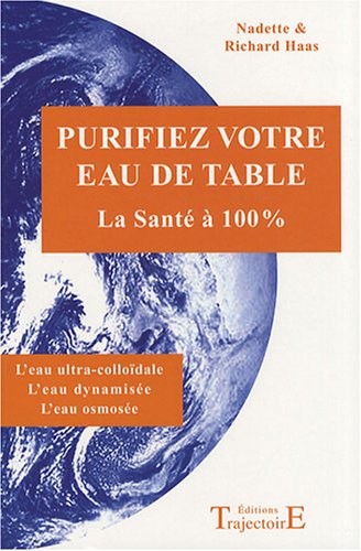 Purifiez votre eau de table