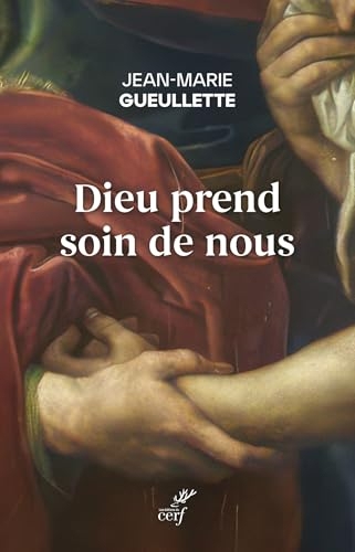 Dieu prend soin de nous: Goûter la vie spirituelle avec saint François de Sales