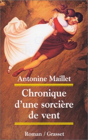 Chronique d'une sorcière de vent