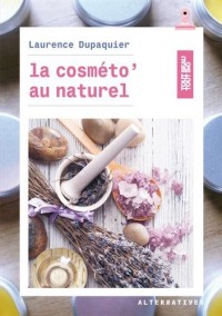 La cosmeto' au naturel