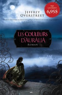 Les couleurs d'Auralia - Livre 1