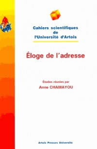 Eloge de l'adresse