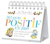 365 jours Positif en 2009