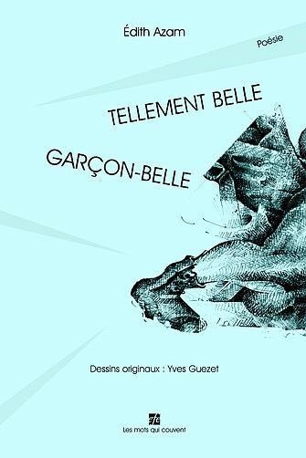 Tellement belle : Garçon-Belle