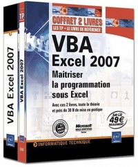 VBA Excel 2007 - Coffret de 2 livres : Maîtrisez la programmation sous Excel
