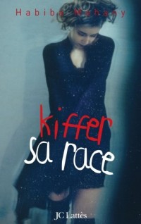 Kiffer sa race
