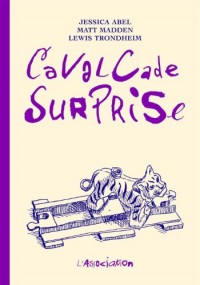 Cavalcade surprise
