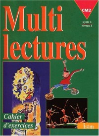 Multilectures, CM2. Cahier d'exercices