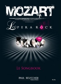 Mozart L'opera Rock Piano Voix et Accords tous instruments