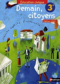 Demain, citoyens 3e