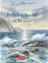 Peindre le ciel et la mer