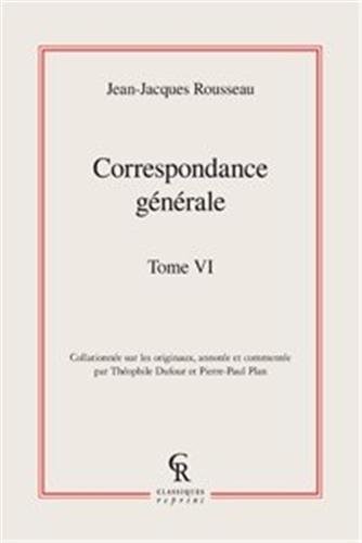 Correspondance générale : Tome 6