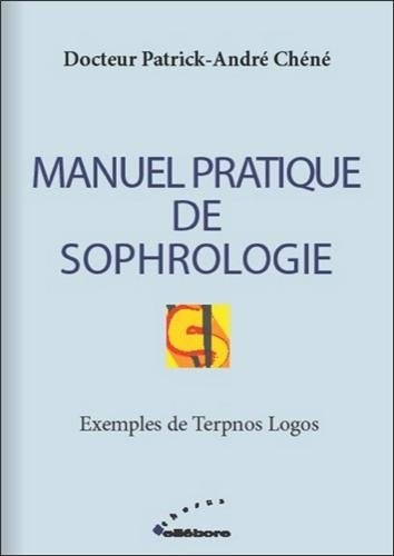 Manuel pratique de sophrologie