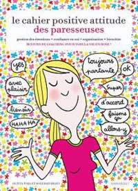 Le cahier de la Positive Attitude